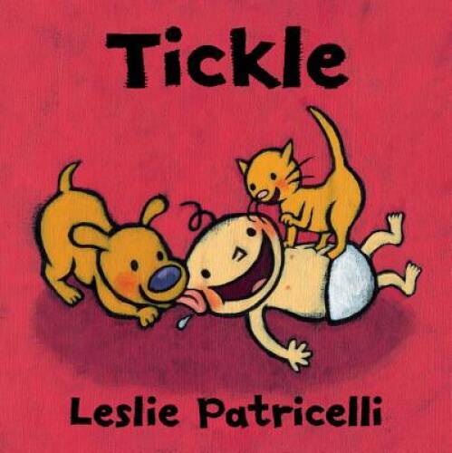 Tickle (Leslie Patricelli board books) – Board book By Patricelli, Leslie – GOOD