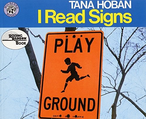 I Read Signs: A Classic Picture Book for Kids (Ages 4-8) About Letters, Shapes,,