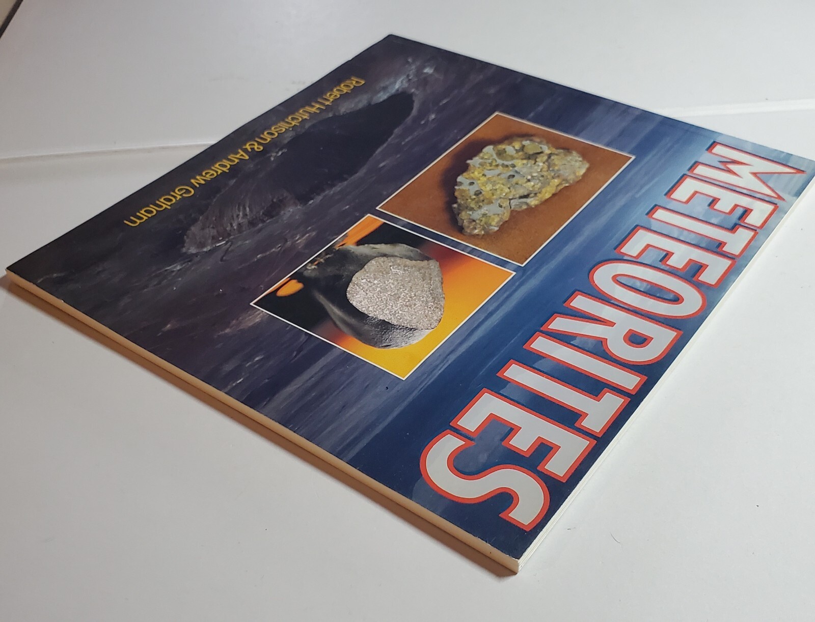 Meteorites by Andrew Graham and Robert Hutchinson (1993 Trade Paperback)