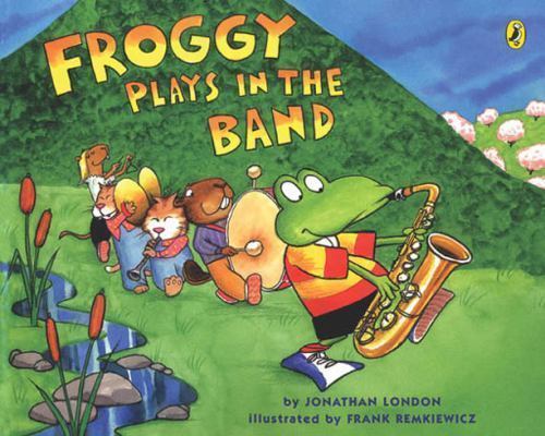 Froggy Plays in the Band – 0142400513, Jonathan London, paperback