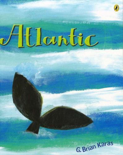 Atlantic (Rise and Shine) by Karas, G. Brian, Good Book