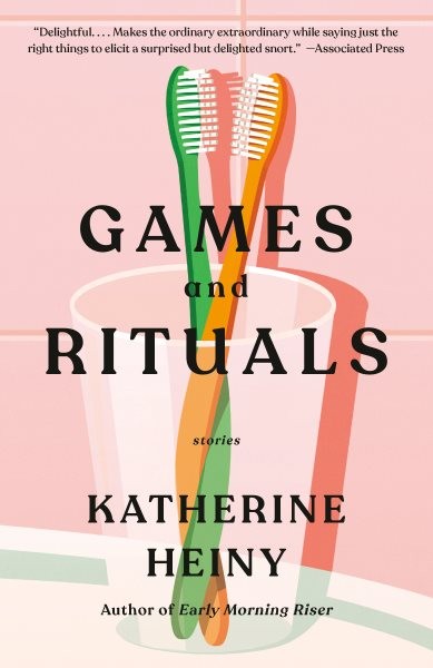 Games and Rituals, Paperback by Heiny, Katherine, Brand New, Free shipping in…