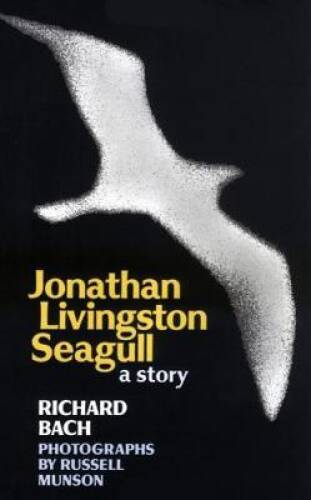 Jonathan Livingston Seagull – Hardcover By Bach, Richard – VERY GOOD