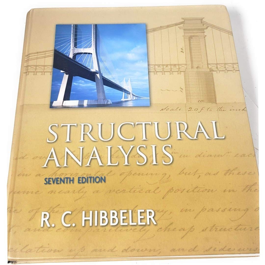 Structural Analysis by R. C. Hibbeler