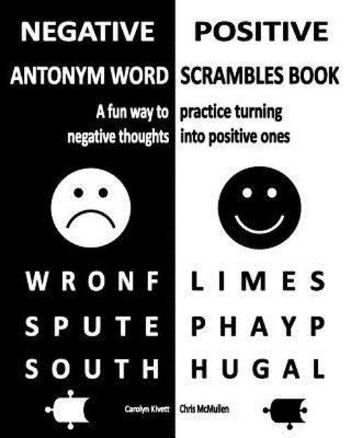 Negative/Positive Antonym Word Scrambles Book : A Fun Way to Prac