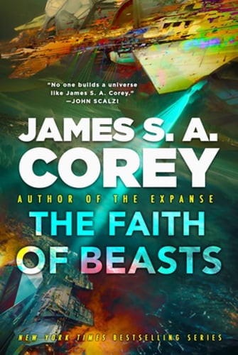 The Faith of Beasts by James S A Corey: New