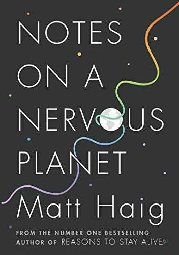 Notes on a Nervous Planet – Paperback, by Haig Matt – Very Good n