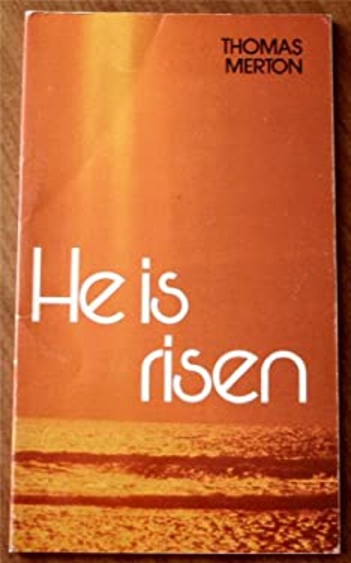 He Is Risen Paperback Thomas Merton
