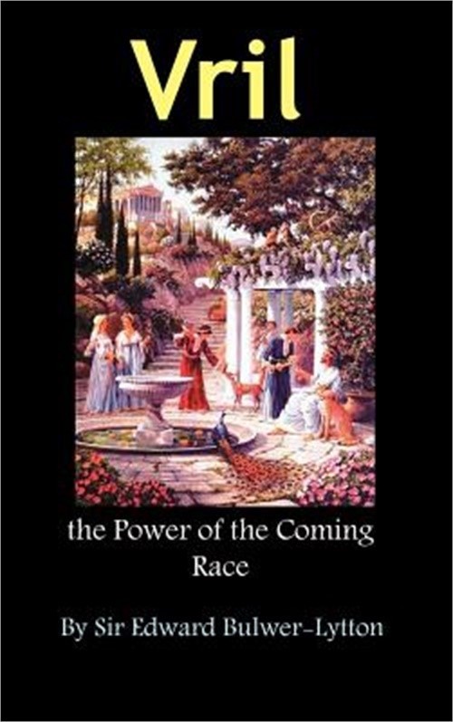 Vril, the Power of the Coming Race (Hardback or Cased Book)