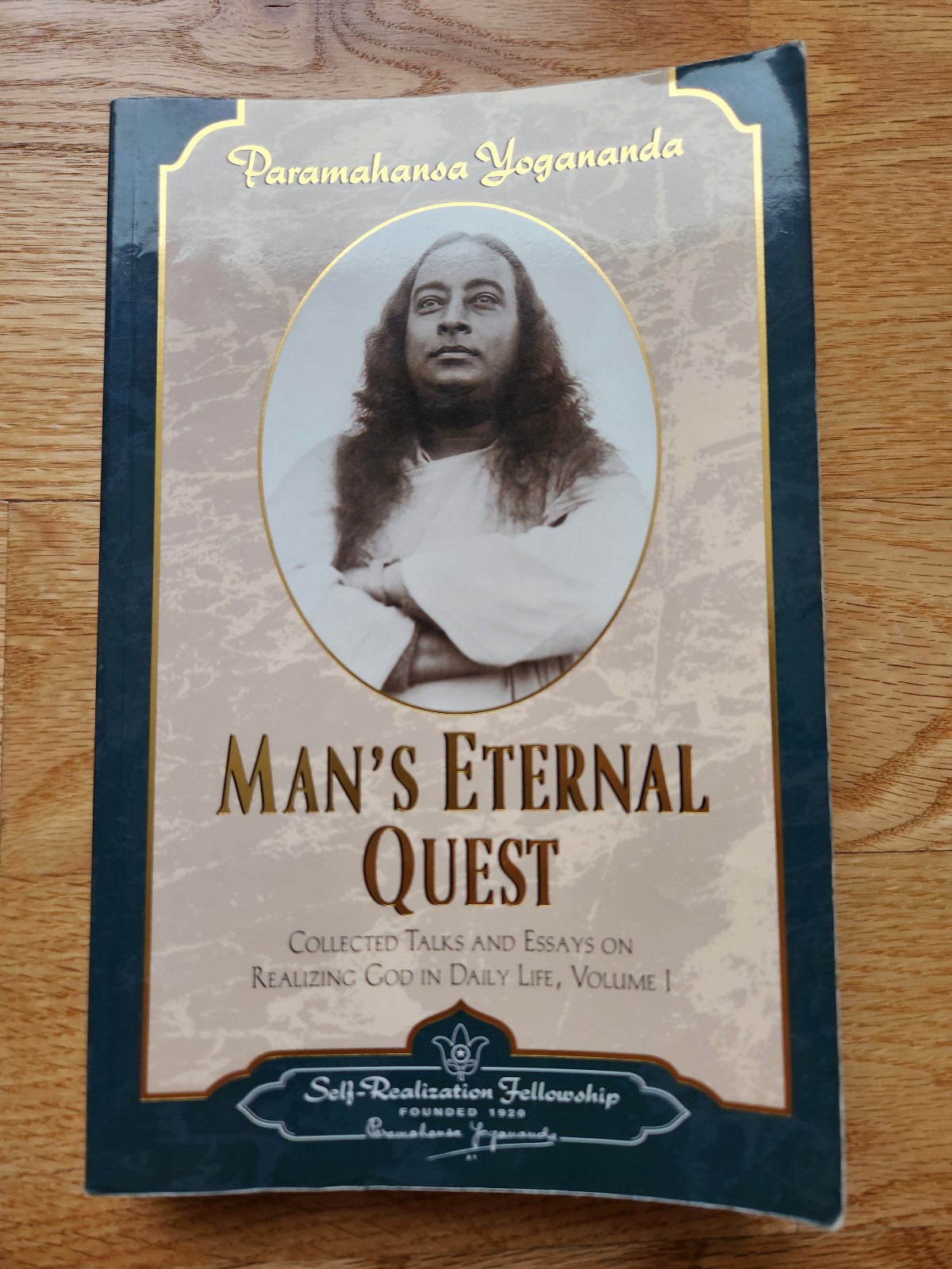 Man’s Eternal Quest, Paramahansa Yogananda– Collected Talks & Essays – Very Good