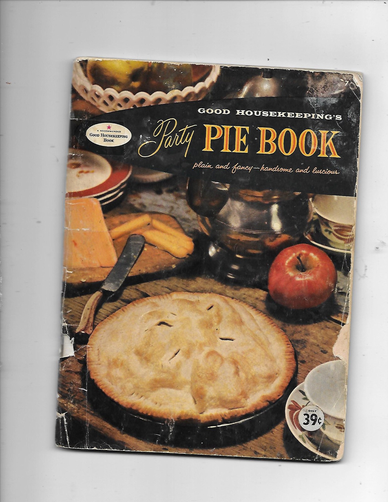 Good Housekeeping’s Party Pie Book (1958 Trade PB) 68 pages {Cookbook}