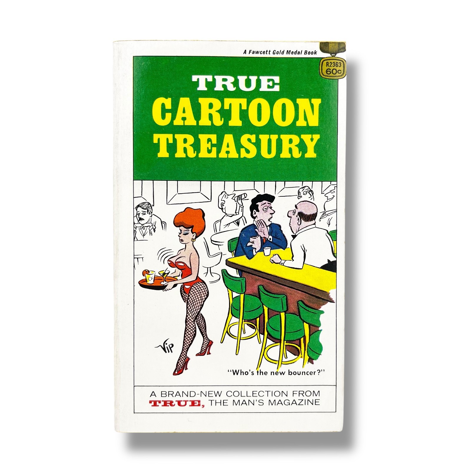 TRUE Magazine Cartoon Treasury, Fawcett PB 1968 Adult Humor Comics, Excellent