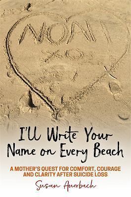 I’ll Write Your Name on Every Beach – Auerbach, Susan