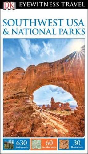 DK Eyewitness Travel Guide: Southwest USA & National Parks – Paperback – GOOD