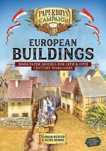 European Buildings: 28mm Paper Models for 18th & 19th Century Wargames: New