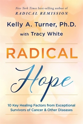 Kelly Turner Tracy White Radical Hope (Paperback) (UK IMPORT)