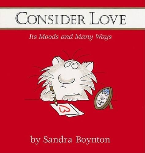 Consider Love – Hardcover By Boynton, Sandra – VERY GOOD