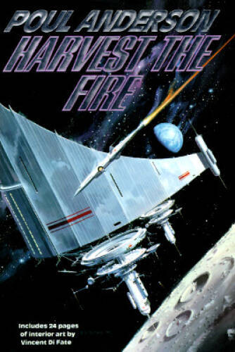Harvest the Fire – Hardcover By Anderson, Poul – GOOD