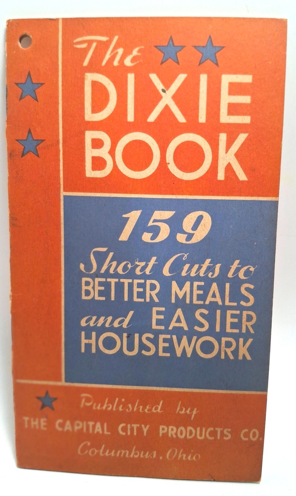 Dixie Book 159 Short Cuts Meals Housework Tips Cookbook Recipes Capitol City OH