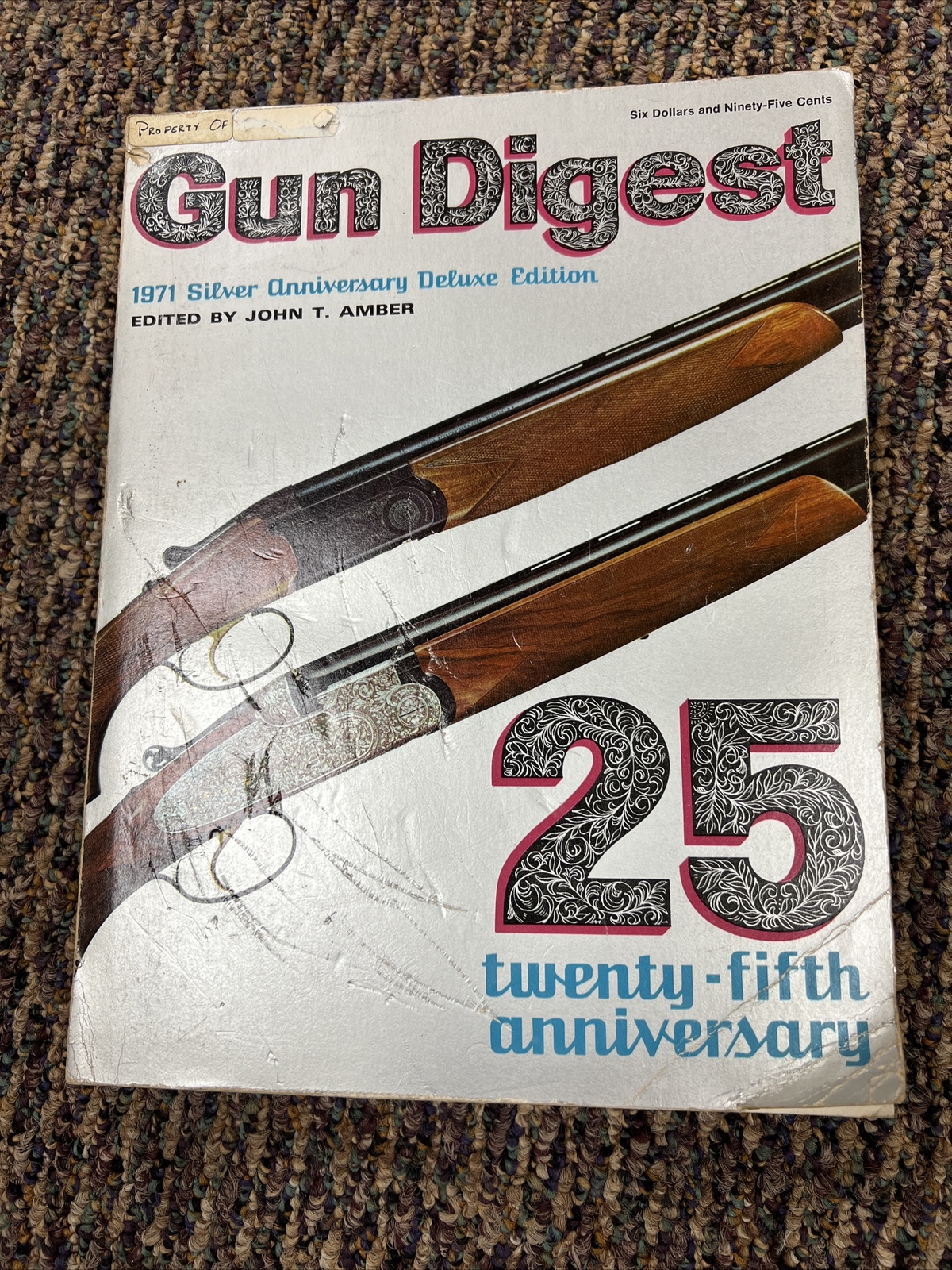 Gun Digest 1971 25th Silver Anniversary Delux Edition, over 470 pages