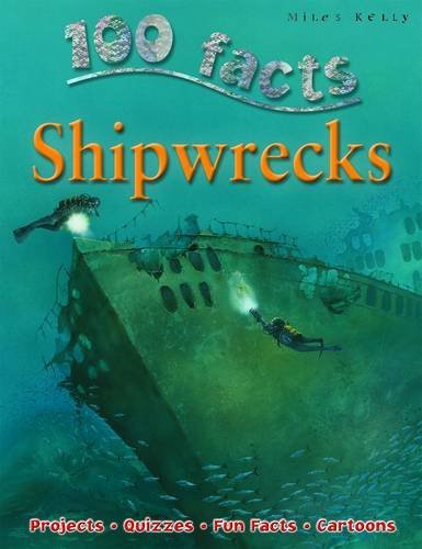 Shipwrecks (100 Facts) By Fiona Macdonald