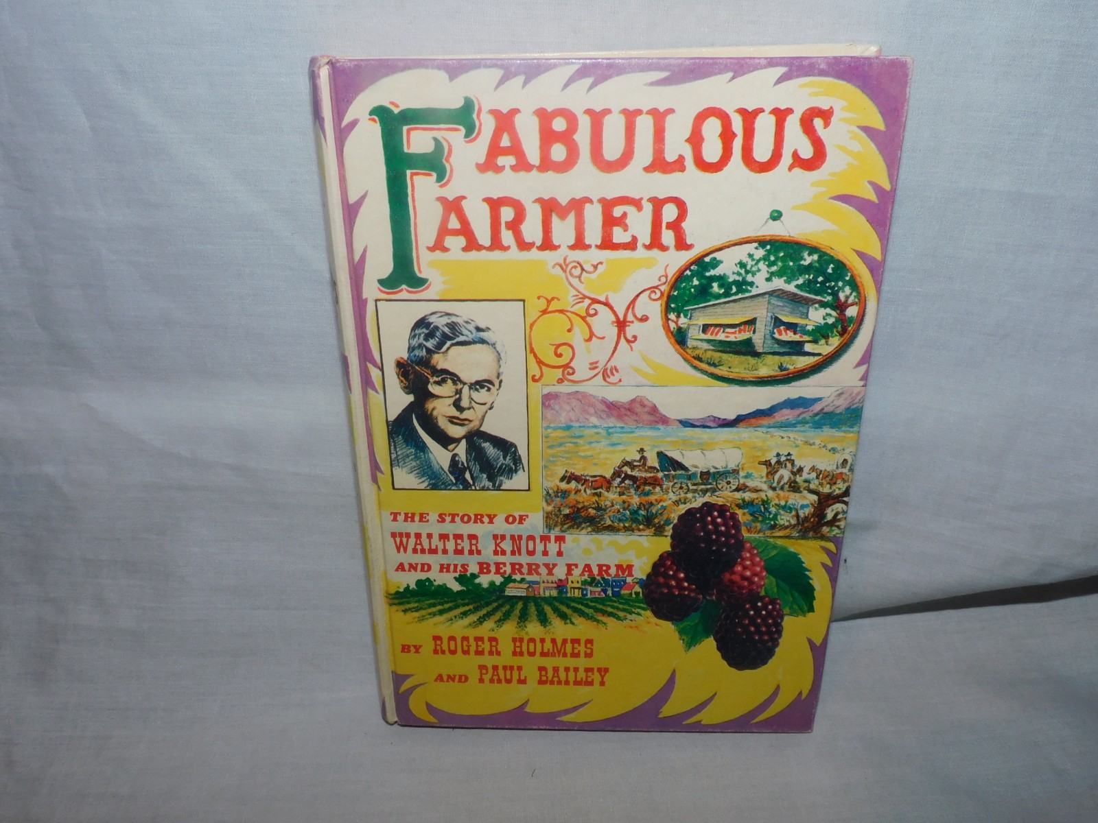 1956 WALTER KNOTT 1ST EDITION SIGNED BOOK ” FABULOUS FARMER “BEAUTIFUL CONDITION