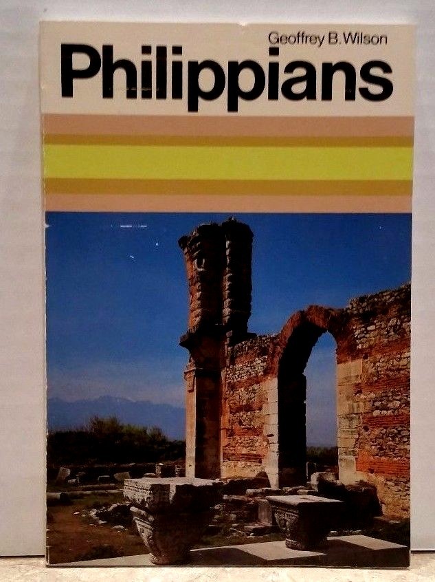 PHILIPPIANS Geoffrey B Wilson VERY GOOD CONDITION BOOK We Ship Worldwide!