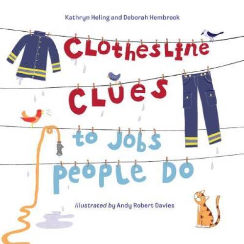 Clothesline Clues to Jobs People Do – Paperback By Heling, Kathryn – GOOD