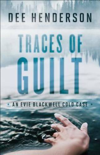 Traces of Guilt (An Evie Blackwell Cold Case) – Paperback – GOOD