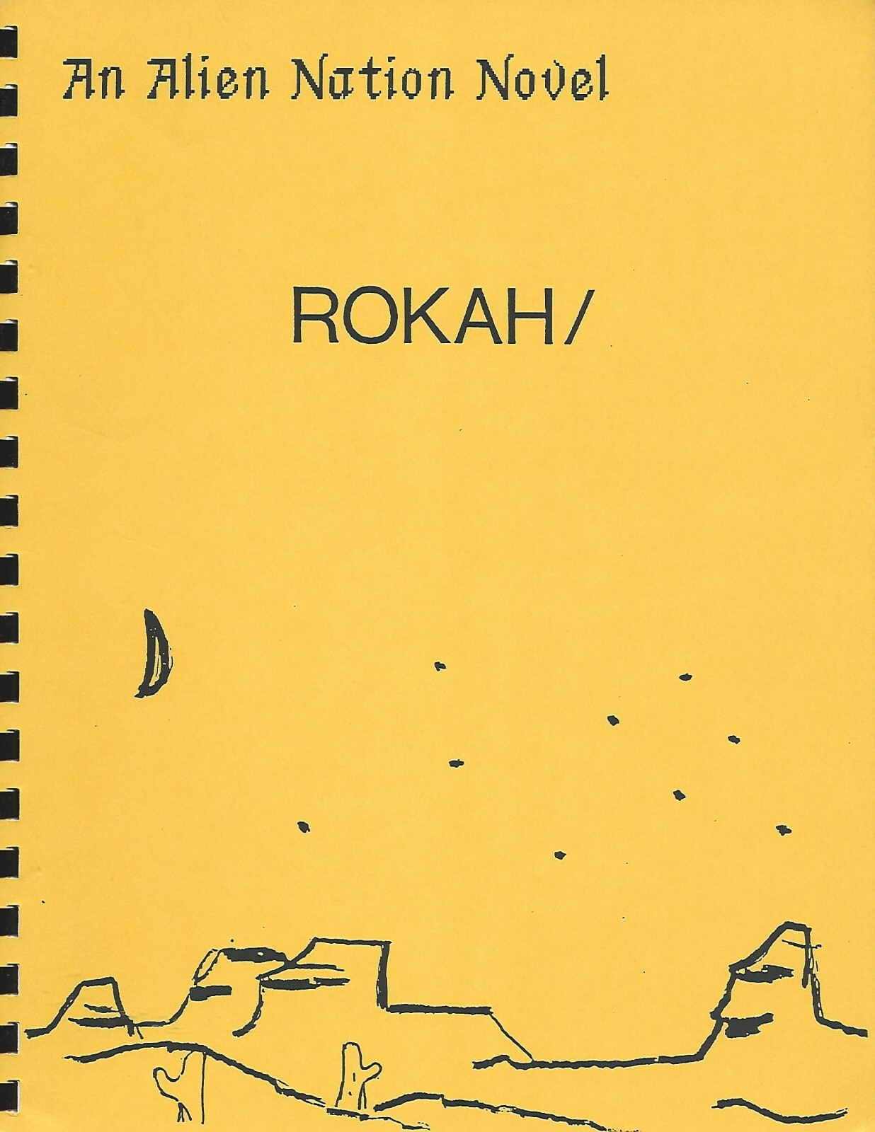 Alien Nation Fanzine “Rokah/” Het Gen Novel 1992 Vintage