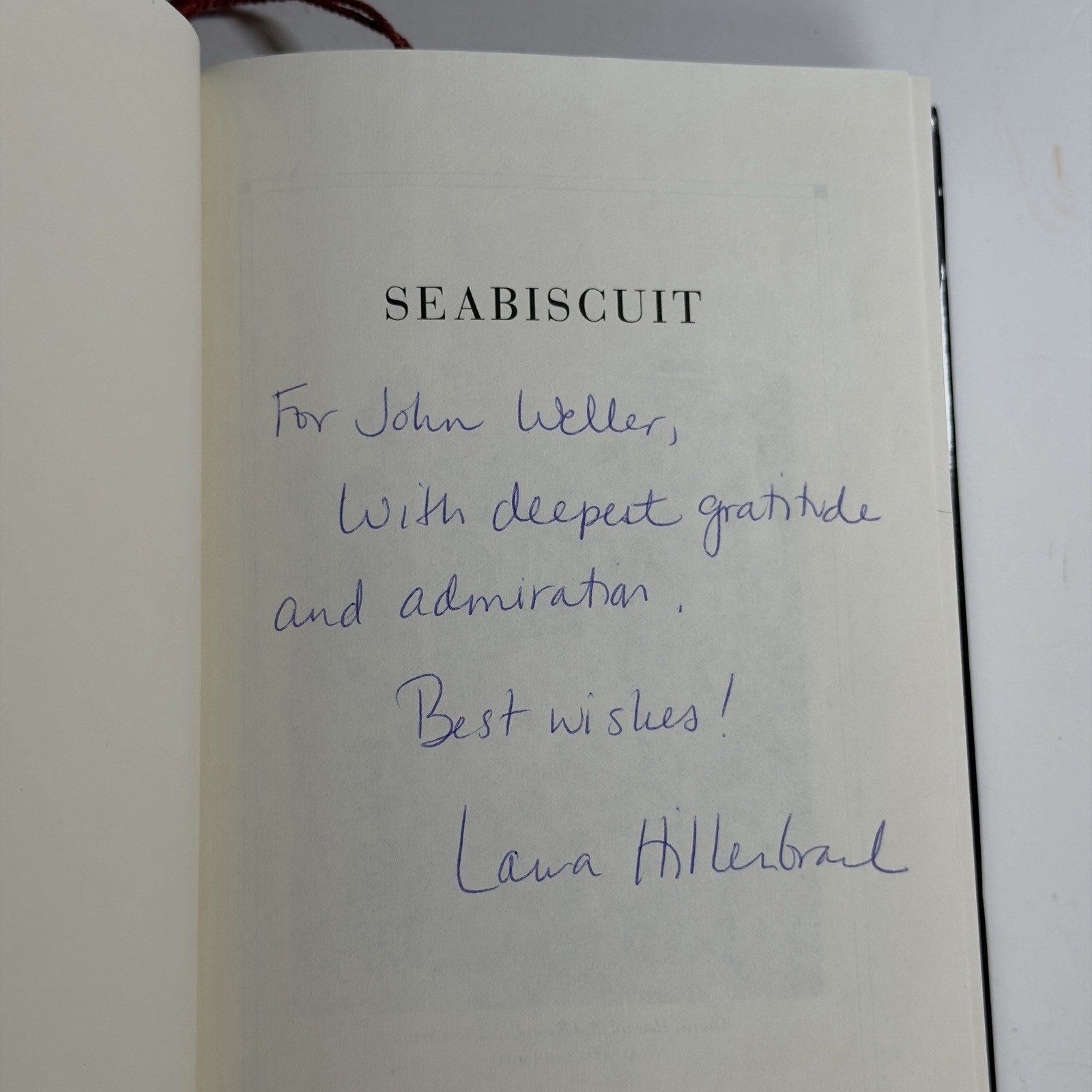 SIGNED Seabiscuit Laura Hillenbrand Inscribed 2 Unbroken WWII Source John Weller