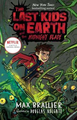 The Last Kids on Earth and the Midnight Blade – Hardcover – GOOD
