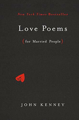 Love Poems for Married People Hardcover by John Kenney