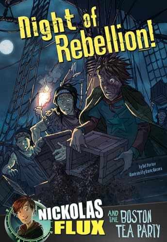Night of Rebellion!: Nickolas Flux and – Paperback, by Yomtov Nel – Very Good