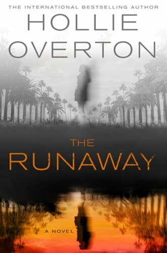 The Runaway by Hollie Overton: New