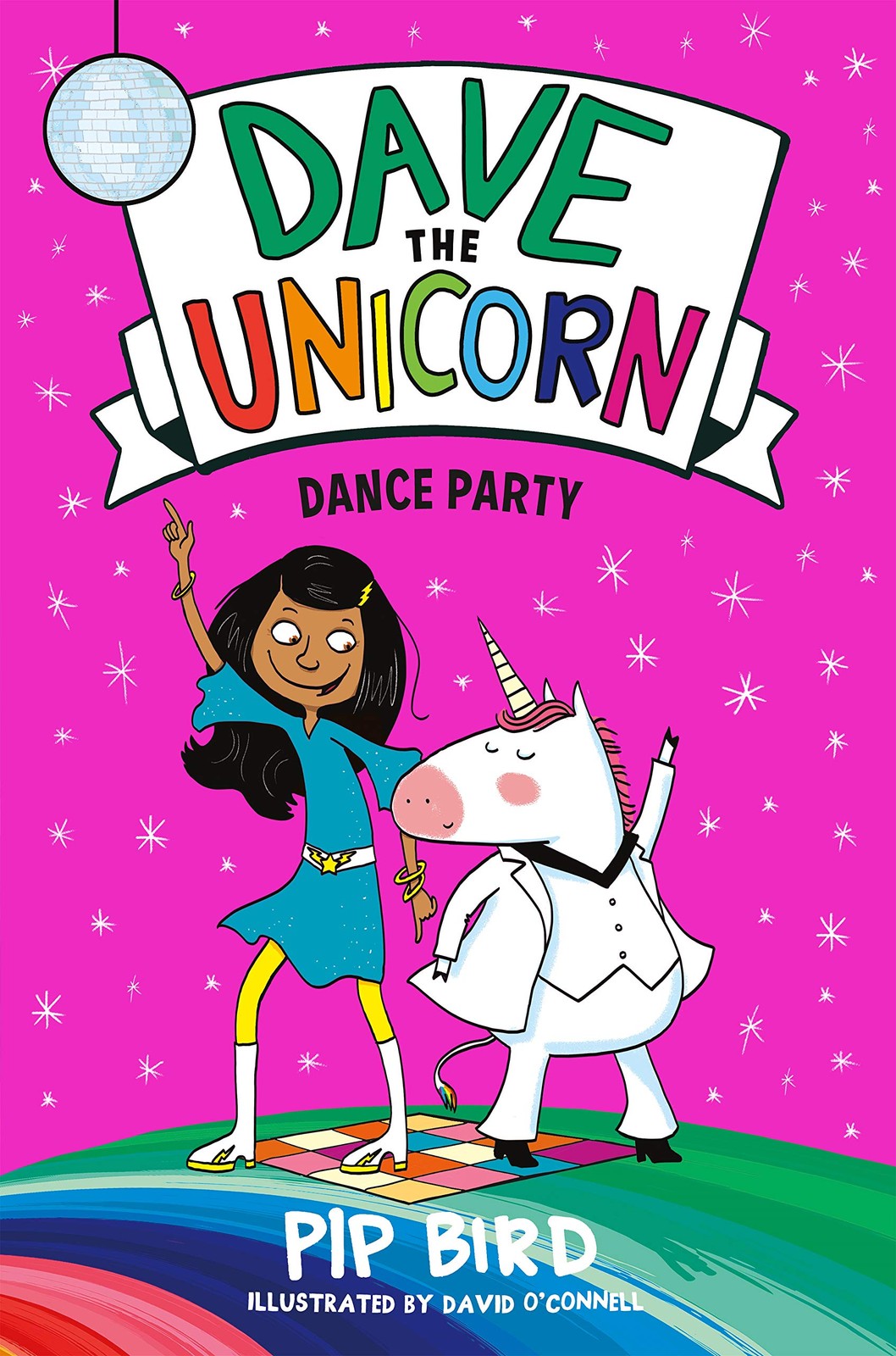 Dave the Unicorn: Dance Party By Bird, Pip Pip Bird,