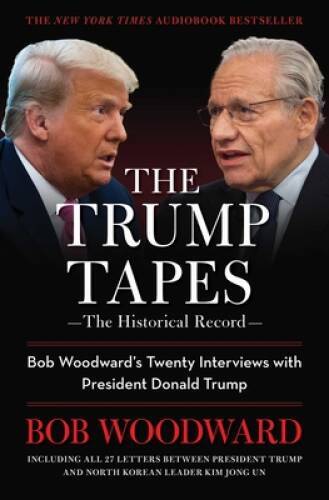 The Trump Tapes: Bob Woodwards Twenty Interviews with President Donal – GOOD