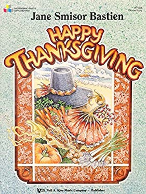 WP406 – Happy Thanksgiving – Elementary Jane Smisor Bastien