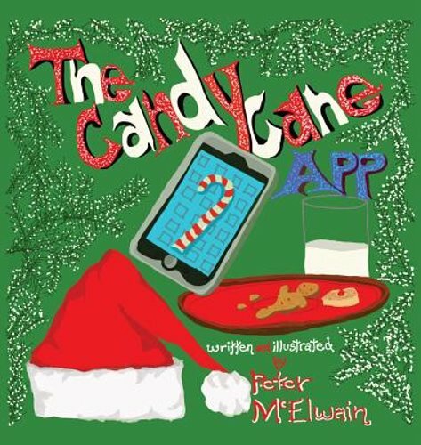 The Candy Cane App by Peter McElwain: New