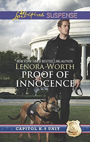 PROOF OF INNOCENCE (CAPITOL K-9 UNIT) By Lenora Worth *Excellent Condition*