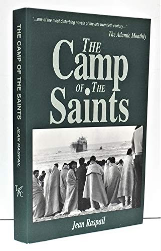 The Camp of the Saints – Paperback By Jean Raspail – GOOD
