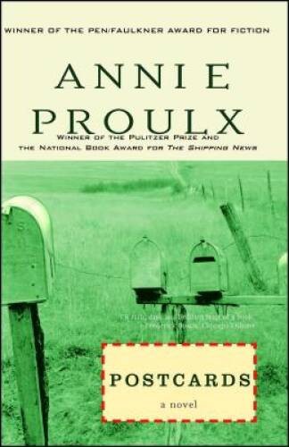 Postcards – Paperback By E. Annie Proulx – VERY GOOD