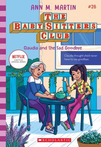 Claudia and the Sad Good-bye; The Baby-sitt- Ann M Martin, 1338875655, paperback
