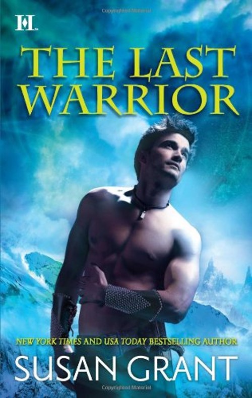 The Last Warrior Mass Market Paperbound Susan Grant