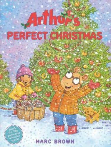 Arthur’s Perfect Christmas – Hardcover By Brown, Marc – GOOD