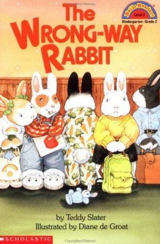 Wrong-Way Rabbit, the (Level 2) by Slater, Teddy