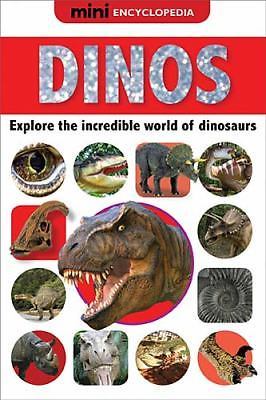 Dinos; Mini Encyclopedias – 9781848797581, hardcover, Sarah Phillips