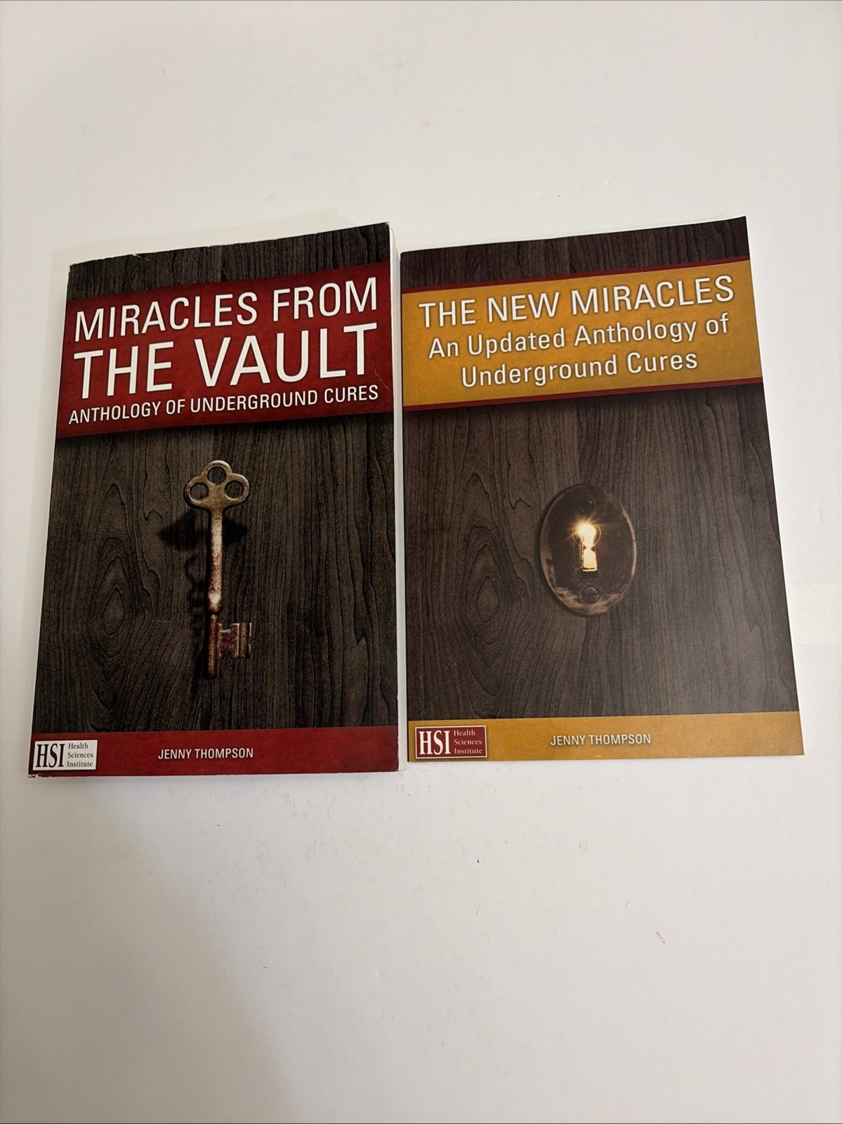 Miracles From the Vault & The New Miracles (Health Sciences Institute) Thompson