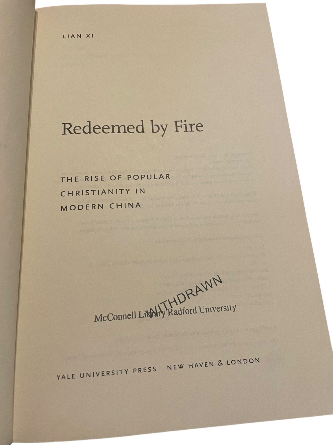 Redeemed by Fire Lian Xi 2010 First Edition Christianity China Yale