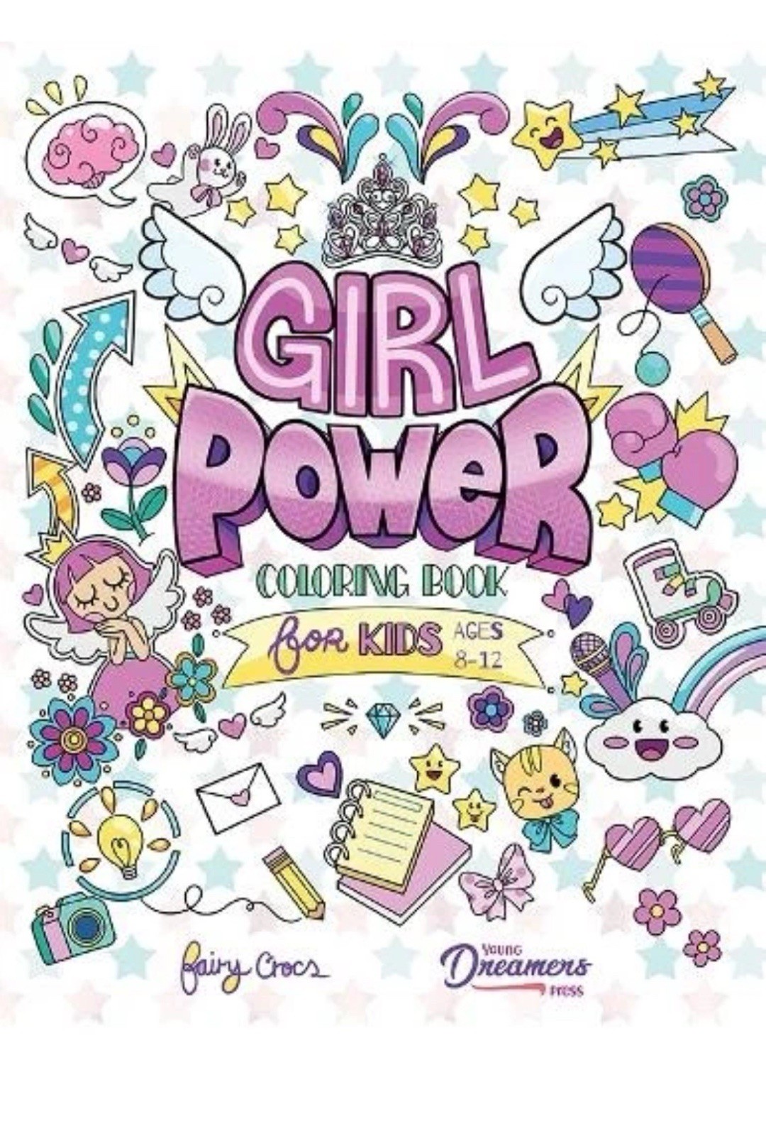 Young Dreamers Press Girl Power Coloring Book for Kids Ages 8-12 (Paperback)